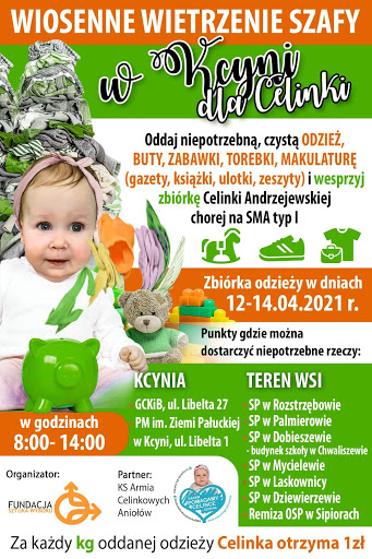 Plakat przedstawia zdjęcie Celinki i informację jakie rzeczy można oddać w czasie zbiórki zabawek, odzieży w gminie Kcynia w dniach 12-14 kwietnia 2021 r.